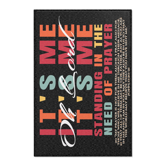 Christian Themed Area Rug - "Its Me Oh Lord Area Rug"