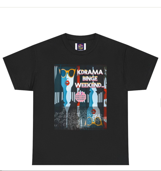 KDrama Binge Weekend Unisex Heavy Cotton Tee, Korean Drama, KDrama Fandoms Casual Fabric