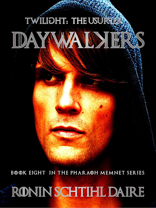 Daywalkers: Twilight The Usurper: Book 8 in the Pharaoh Memnet Series